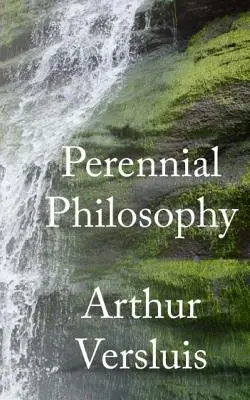 Ewige Philosophie - Perennial Philosophy