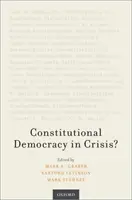 Konstitutionelle Demokratie in der Krise? - Constitutional Democracy in Crisis?