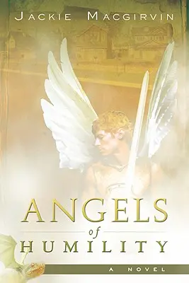 Engel der Demut - Angels of Humility