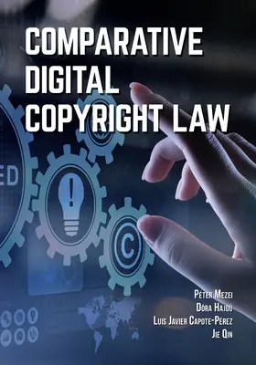 Vergleichendes digitales Urheberrecht - Comparative Digital Copyright Law