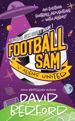 Fußball Sam gegen Aliens United - Football Sam v Aliens United