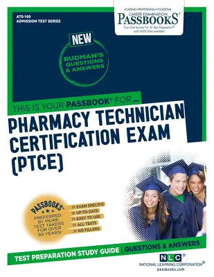 Pharmazietechniker-Zertifizierungsprüfung (Ptce), 149 - Pharmacy Technician Certification Exam (Ptce), 149