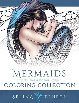 Meerjungfrauen - Calm Ocean Coloring Collection - Mermaids - Calm Ocean Coloring Collection