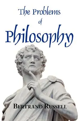 Die Probleme der Philosophie - The Problems of Philosophy