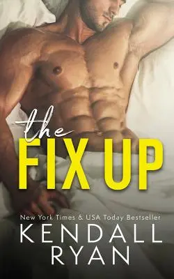 Der Fix Up - The Fix Up