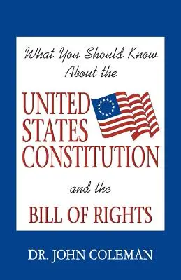 Was Sie über die Verfassung der Vereinigten Staaten wissen sollten - What You Should Know About the United States Constitution