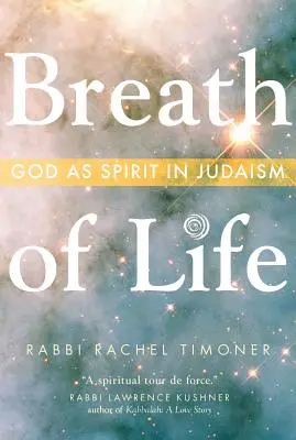 Der Atem des Lebens: Gott als Geist im Judentum - Breath of Life: God as Spirit in Judaism