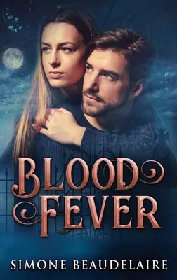 Blutfieber: Hardcover-Großdruckausgabe - Blood Fever: Large Print Hardcover Edition