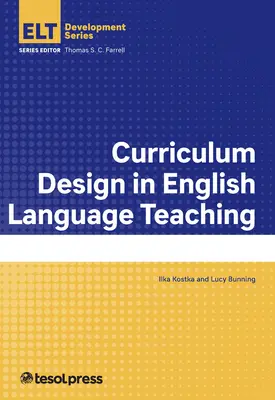 Lehrplangestaltung im englischen Sprachunterricht - Curriculum Design in English Language Teaching