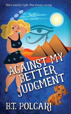 Wider besseres Wissen - Against My Better Judgment