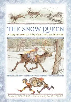 Die Schneekönigin: Eine Geschichte in sieben Teilen - The Snow Queen: A Story in Seven Parts