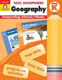 Skill Sharpeners Geografie, Vorschulklasse - Skill Sharpeners Geography, Grade Prek