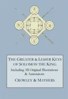 Die großen und kleinen Schlüssel des Königs Salomo - The Greater and Lesser Keys of Solomon the King