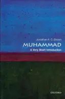 Mohammed: Eine sehr kurze Einführung - Muhammad: A Very Short Introduction