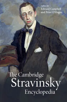 Die Cambridge Strawinsky Enzyklopädie - The Cambridge Stravinsky Encyclopedia