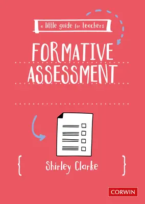 Ein kleiner Leitfaden für Lehrer: Formative Beurteilung - A Little Guide for Teachers: Formative Assessment