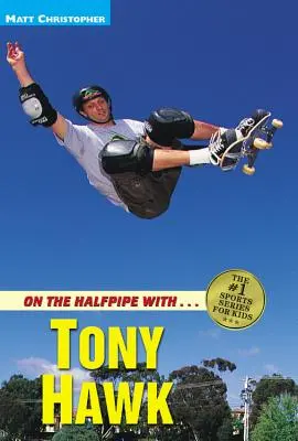 Auf der Halfpipe mit Tony Hawk - On the Halfpipe with Tony Hawk