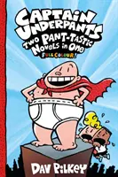 Käpt'n Underpants: Zwei pantastische Romane in einem (Vollfarbe!) - Captain Underpants: Two Pant-tastic Novels in One (Full Colour!)