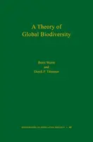 Eine Theorie der globalen Artenvielfalt (Mpb-60) - A Theory of Global Biodiversity (Mpb-60)