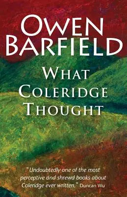 Was Coleridge dachte - What Coleridge Thought