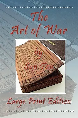 Die Kunst des Krieges - Großdruckausgabe - The Art of War - Large Print Edition