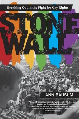 Stonewall: Aufbruch im Kampf für die Rechte der Homosexuellen - Stonewall: Breaking Out in the Fight for Gay Rights