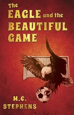 Der Adler und das schöne Spiel - The Eagle and the Beautiful Game
