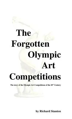 Die vergessenen olympischen Kunstwettbewerbe - The Forgotten Olympic Art Competitions