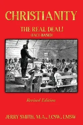 Das Christentum: DAS ECHTE DEAL! (Faktenbasiert) - Christianity: THE REAL DEAL! (Fact-based)