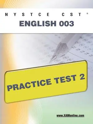 NYSTCE CST Englisch 003 Übungstest 2 - NYSTCE CST English 003 Practice Test 2