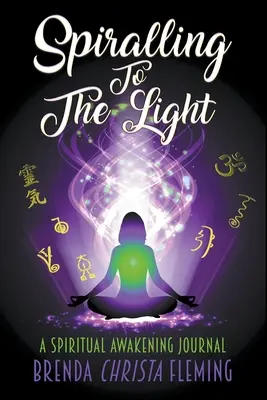 Auf dem Weg zum Licht - Spiralling To The Light