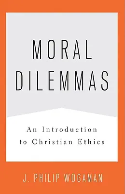 Moralische Dilemmata: Eine Einführung in die christliche Ethik - Moral Dilemmas: An Introduction to Christian Ethics