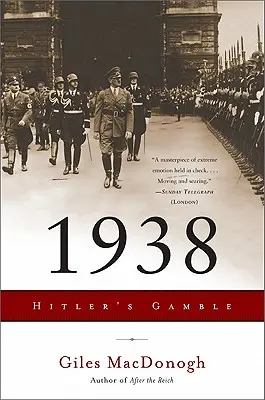 1938: Hitlers Glücksspiel - 1938: Hitler's Gamble