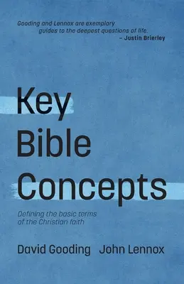 Biblische Schlüsselbegriffe: Definition der Grundbegriffe des christlichen Glaubens - Key Bible Concepts: Defining the Basic Terms of the Christian Faith