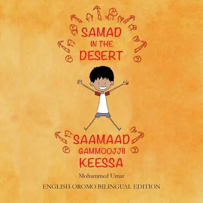 Samad in der Wüste: Englisch - Oromo Zweisprachige Ausgabe - Samad in the Desert: English - Oromo Bilingual Edition