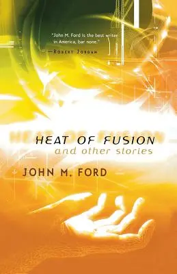 Hitze der Fusion und andere Geschichten - Heat of Fusion and Other Stories