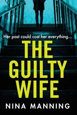 Die schuldige Ehefrau - The Guilty Wife