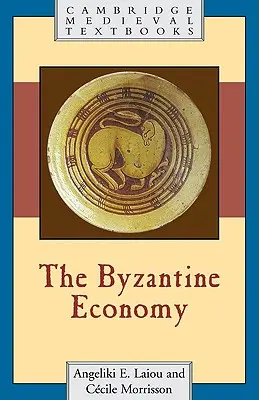 Die byzantinische Wirtschaft - The Byzantine Economy