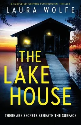 Die Lüge ihres besten Freundes: Ein absolut fesselnder psychologischer Thriller - Her Best Friend's Lie: A completely gripping psychological thriller