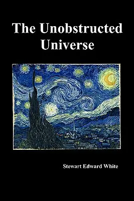 Das ungehinderte Universum - The Unobstructed Universe