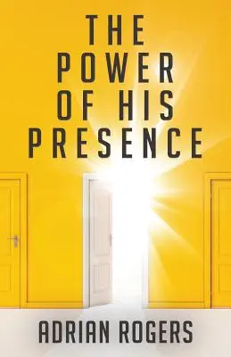 Die Macht Seiner Anwesenheit - The Power of His Presence