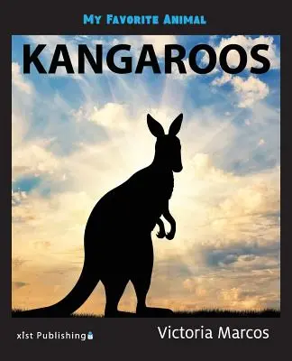 Mein Lieblingstier: Kängurus - My Favorite Animal: Kangaroos