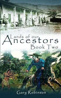 Das Land unserer Vorfahren Buch Zwei - Lands of our Ancestors Book Two