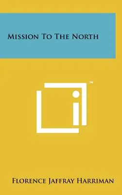 Mission im Norden - Mission to the North