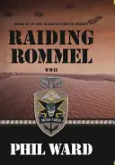 Überfall auf Rommel - Raiding Rommel