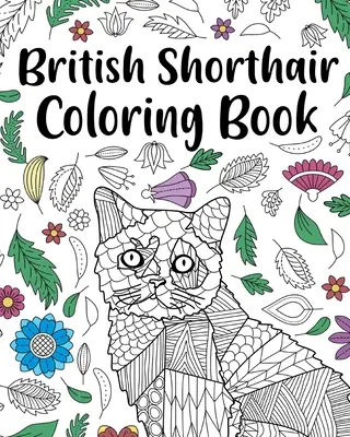 Britisch-Kurzhaar-Malbuch - British Shorthair Coloring Book