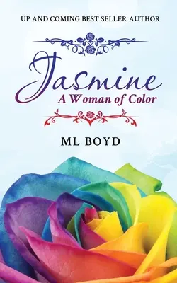 Jasmin: Eine Frau der Farbe - Jasmine: A Woman of Color