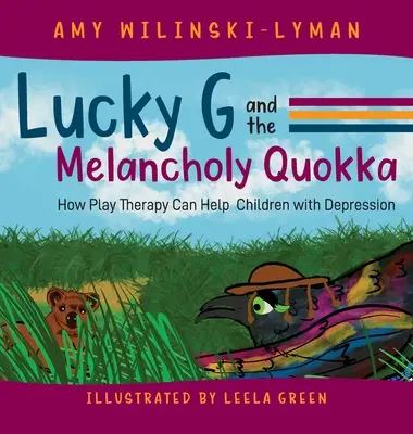 Lucky G und der melancholische Quokka: Wie Spieltherapie Kindern mit Depressionen helfen kann - Lucky G and the Melancholy Quokka: How Play Therapy can Help Children with Depression