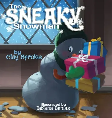 Der heimtückische Schneemann: Eine Weihnachtsgeschichte - The Sneaky Snowman: A Christmas Story