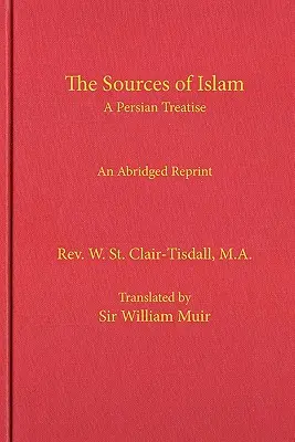 Die Quellen des Islam - The Sources of Islam